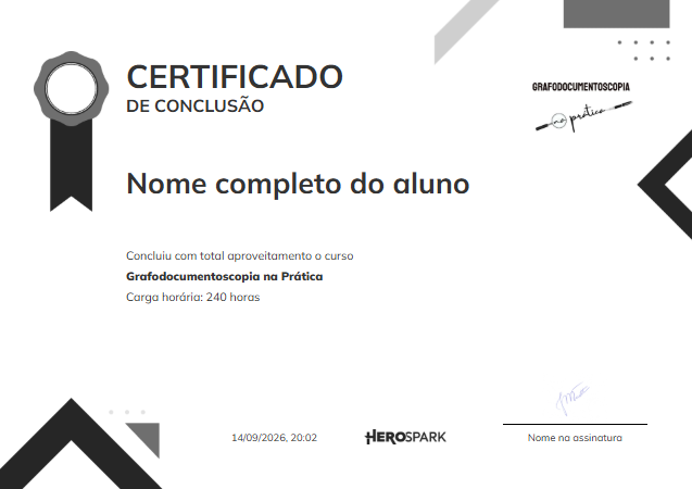 Modelo do certificado de conclusão do curso Grafodocumentoscopia na Prática, 240 horas